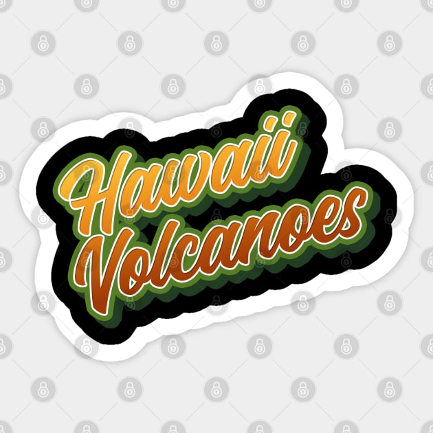 Hawaii Volcano. Perfect present for mother dad friend him or her Sticker by SerenityByAlex